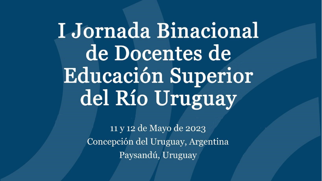 Docentes superiores del Río Uruguay sesionarán en Concepción del Uruguay