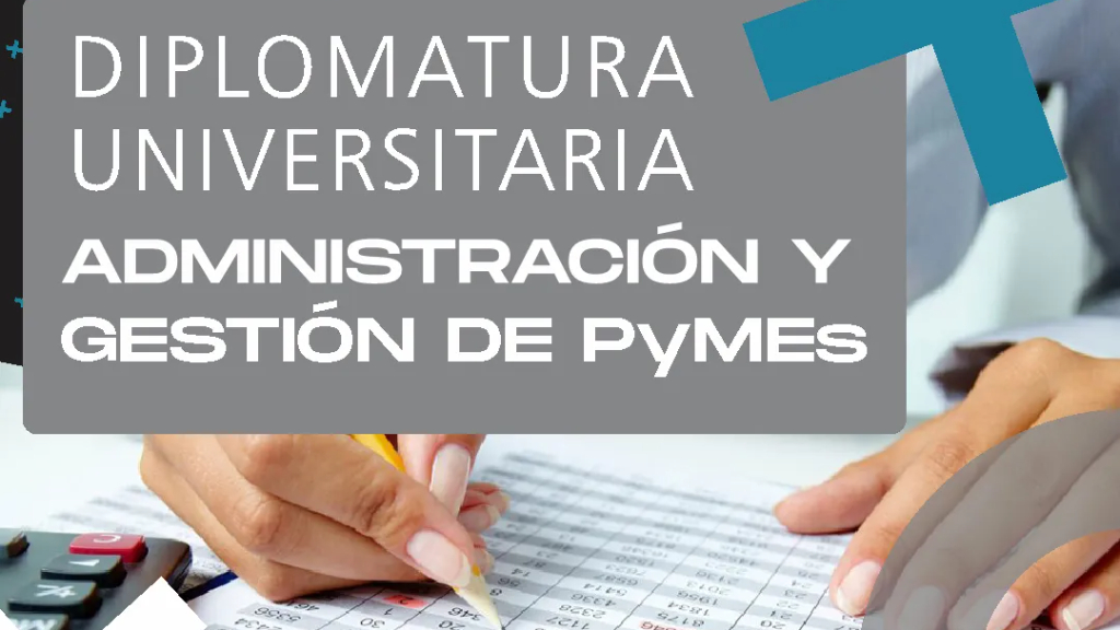 Diplomatura universitaria en administración y gestión de pymes