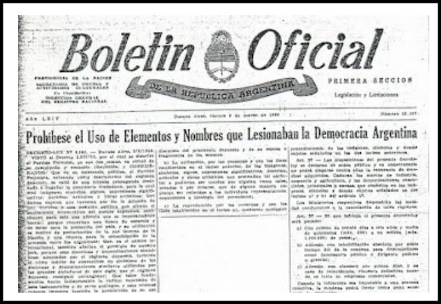 A 58 años del decreto que intentó borrar de la faz de la Tierra todo lo referente al Peronismo